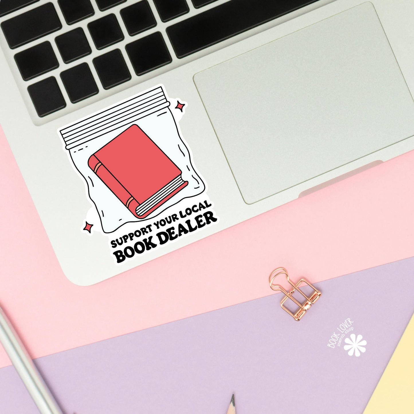 Support Your Local Book Dealer Stickers / Bookish Stickers / Book Lover Gift / Bookish Merch / Kindle Sticker / Smut Reader / Reading Lover
