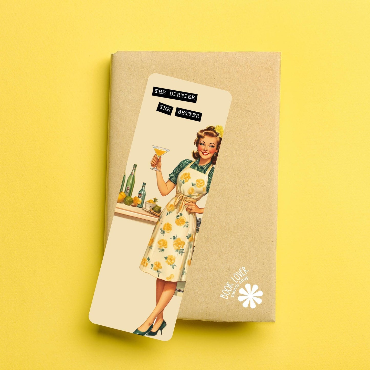 The Dirtier The Better Bookmark / Bookish Bookmark / Book Lover Gift / Bookish Merch / Smut Reader / Reading Lover