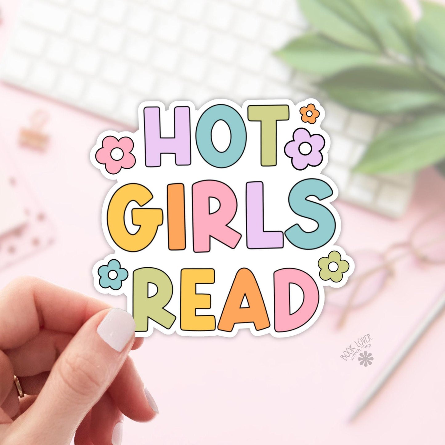 Hot Girls Read Stickers / Bookish Stickers / Book Lover Gift / Bookish Merch / Kindle Sticker / Smut Reader / Reading Lover / E-Reader