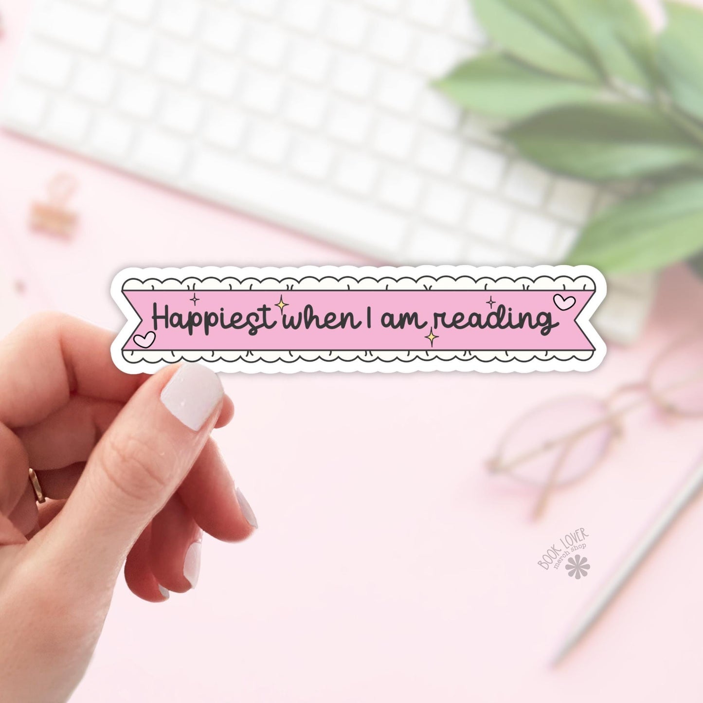 Happiest When I Am Reading Stickers / Bookish Stickers / Book Lover Gift / Bookish Merch / Kindle Sticker / Smut Reader / Reading Lover