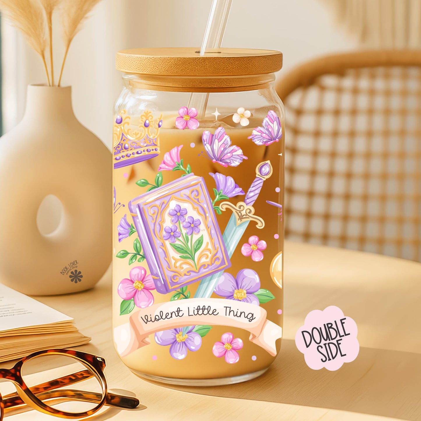 Violent Little Thing 16 OZ Glass Can With Lid and Straw / Fantasy Bookish Mug / Book Lover Gift / UV Dtf Libbey Wrap Transfert