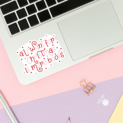 All I Want For Christmas is More Books Stickers / Bookish Stickers / Book Lover Gift / Bookish Merch / Kindle Sticker / Smut Reader