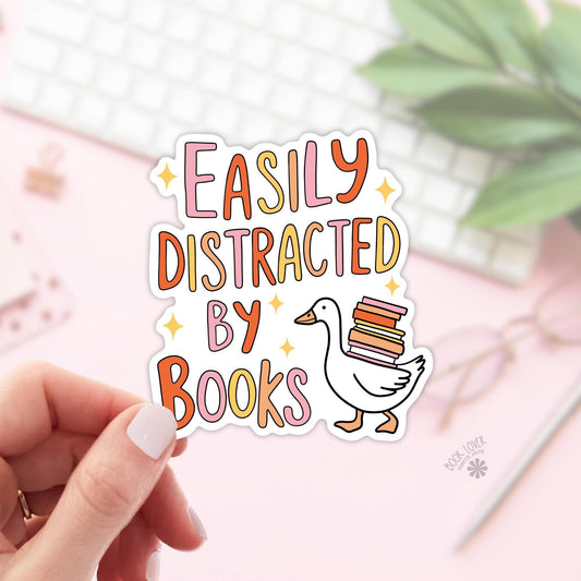 Easily Distracted by Books Stickers / Bookish Stickers / Book Lover Gift / Bookish Merch / Kindle Sticker / Smut Reader / Reading Lover