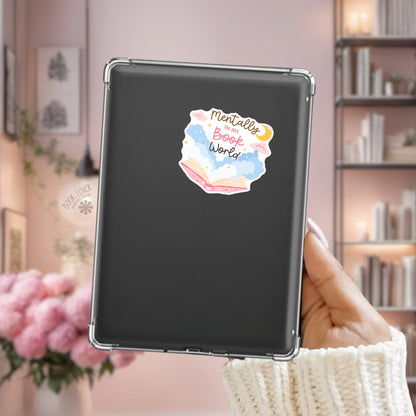 Mentally in my Book World sticker on Kindle – bookish decal for readers