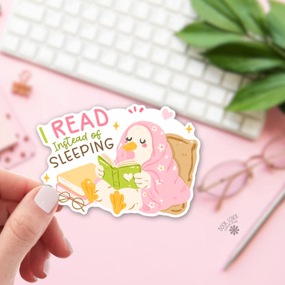 I Read Instead of Sleeping bookish sticker – vinyl die cut – reader gift