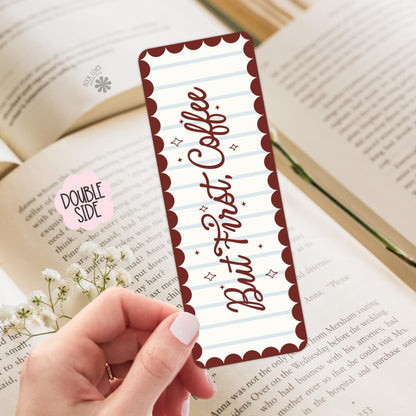 But First Coffee Bookmark / Coffee Lover Bookish Bookmark / Book Lover Gift / Bookish Merch / Smut Reader / Reading Lover