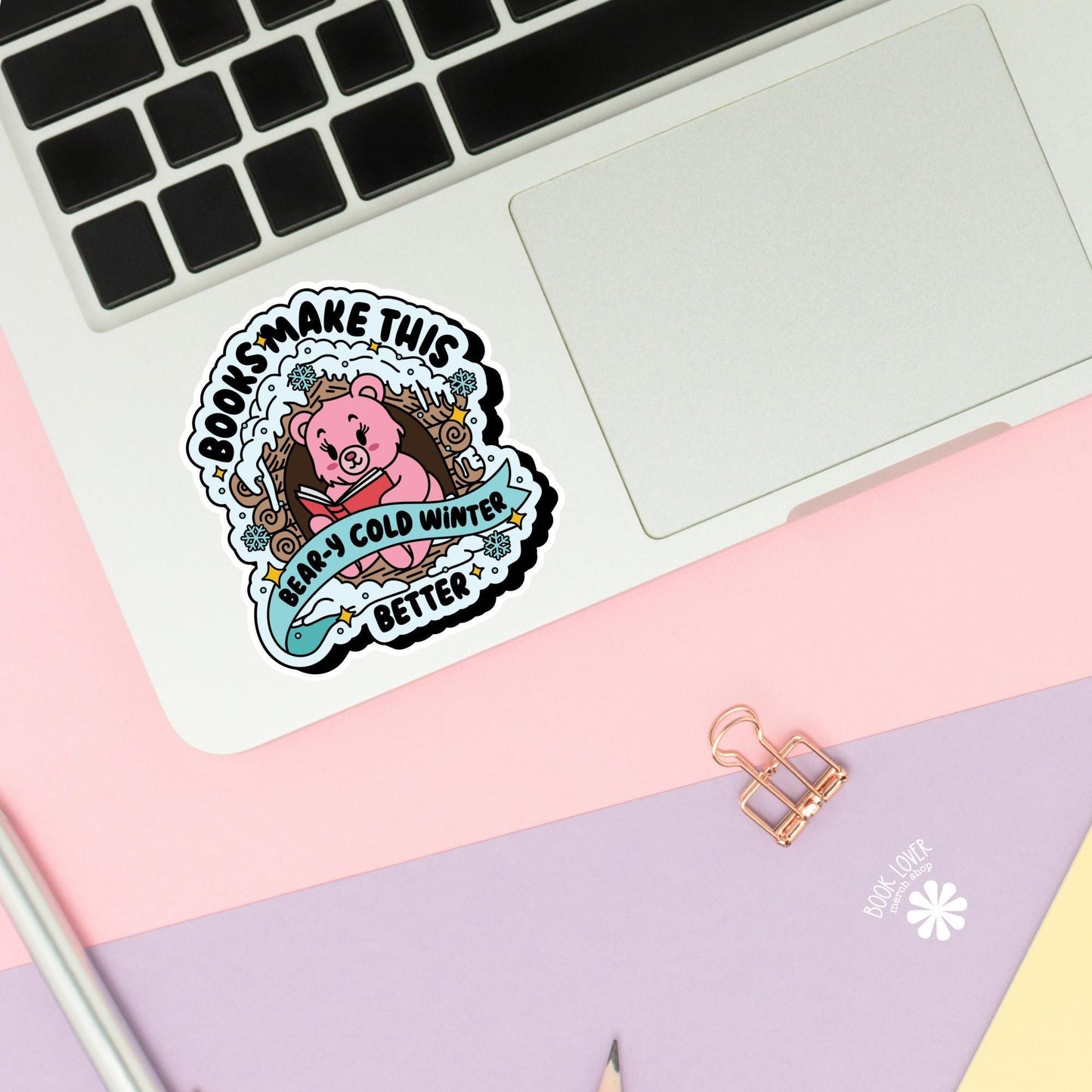 Books Make This Beary Cold Winter Better Stickers / Bookish Stickers / Book Lover Gift / Bookish Merch / Kindle Sticker / Reading Lover
