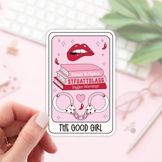 The Good Girl Stickers / STFUATTDLAGG / Bookish Stickers / Book Lover Gift / Bookish Merch / Kindle Sticker / Smut Reader / Reading Lover