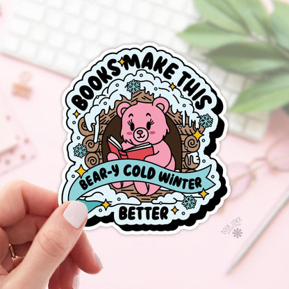 Books Make This Beary Cold Winter Better Stickers / Bookish Stickers / Book Lover Gift / Bookish Merch / Kindle Sticker / Reading Lover