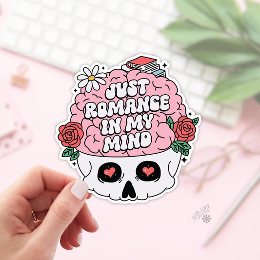 Just Romance In My Mind Sticker / Bookish Stickers / Book Lover Gift / Bookish Merch / Kindle Sticker / Smut Reader / Reading Lover