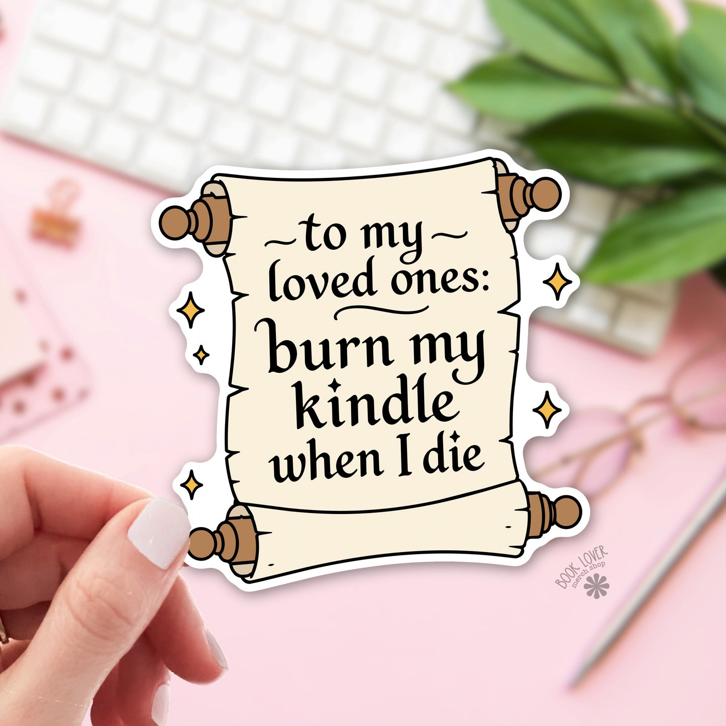 Burn My Kindle Bookish Sticker | Book Lover Gift | Reader Decal