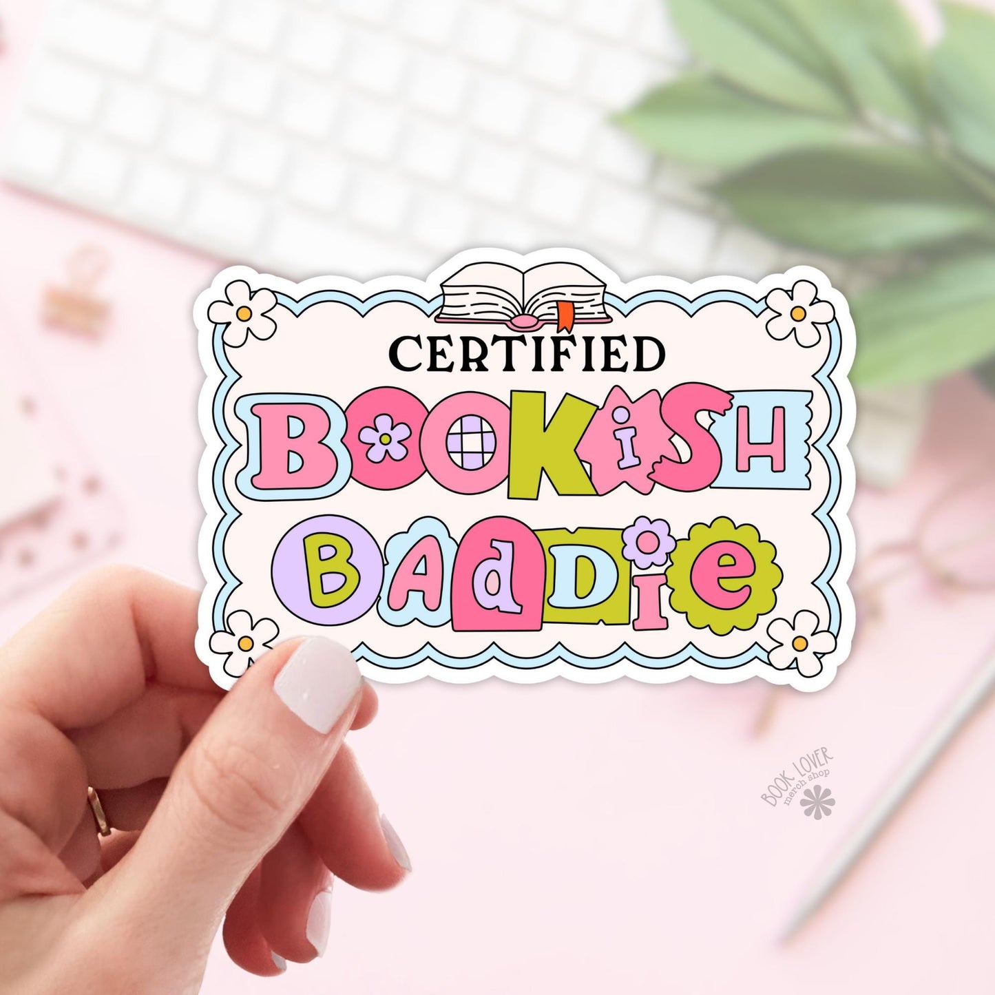 Certified Bookish Baddie Stickers / Bookish Stickers / Book Lover Gift / Bookish Merch / Kindle Sticker / Smut Reader / Reading Lover