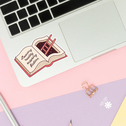 Leaving Reality Entering Fiction Stickers / Bookish Stickers / Book Lover Gift / Bookish Merch / Kindle Sticker / Smut Reader