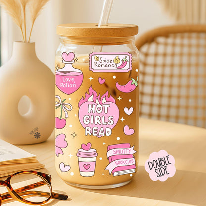 Hot Girls Read 16 OZ Glass Can With Lid and Straw / Bookish Mug / Book Lover Gift / Bookish Merch Stickers / UV Dtf Libbey Wrap Transfert