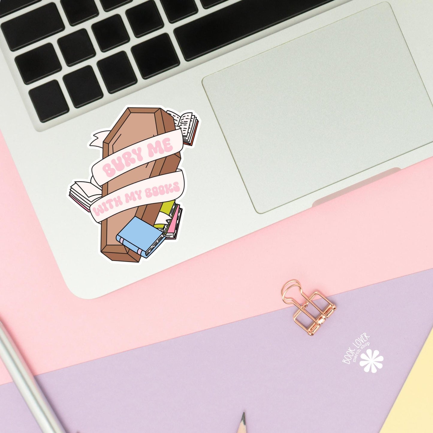 Bury Me With My Books Stickers / Bookish Stickers / Book Lover Gift / Bookish Merch / Kindle Sticker / Smut Reader / Reading Lover