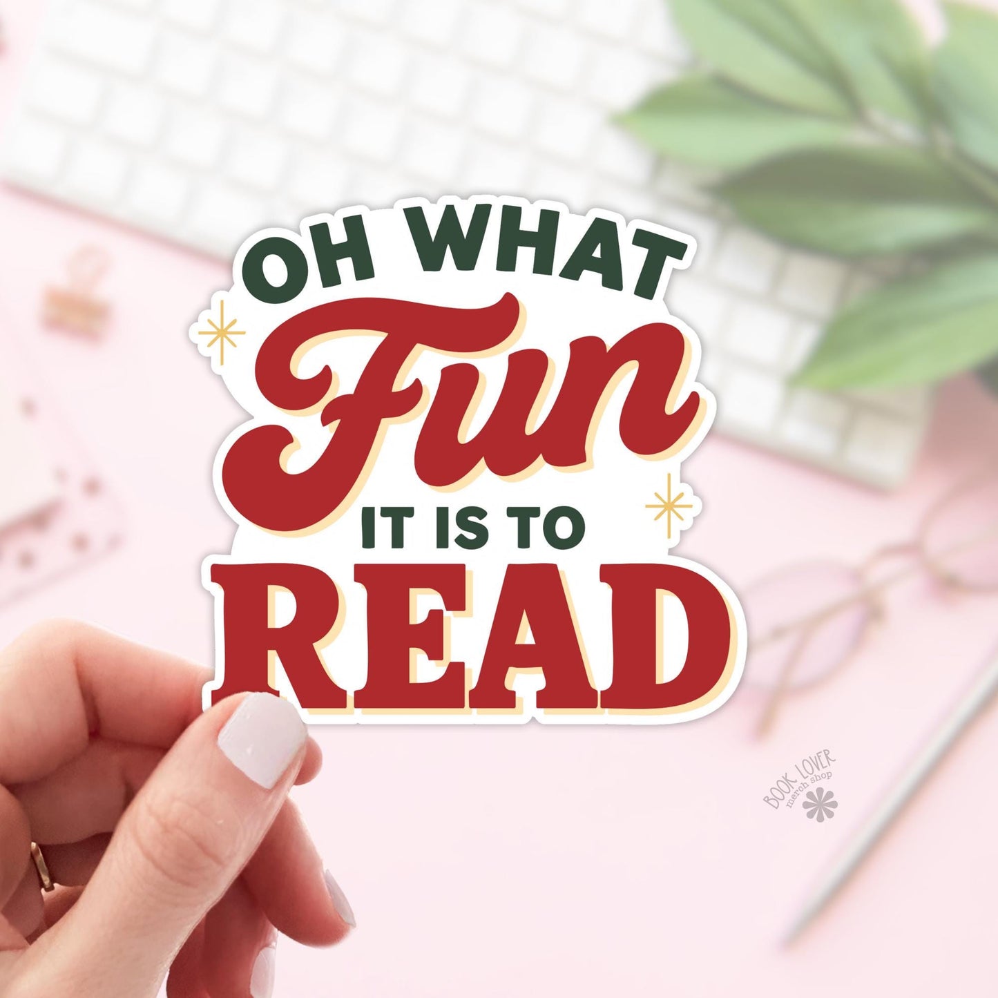 Oh What Fun It Is To Read Stickers / Christmas Bookish Stickers / Book Lover Gift / Bookish Merch / Kindle Sticker / Reading Lover
