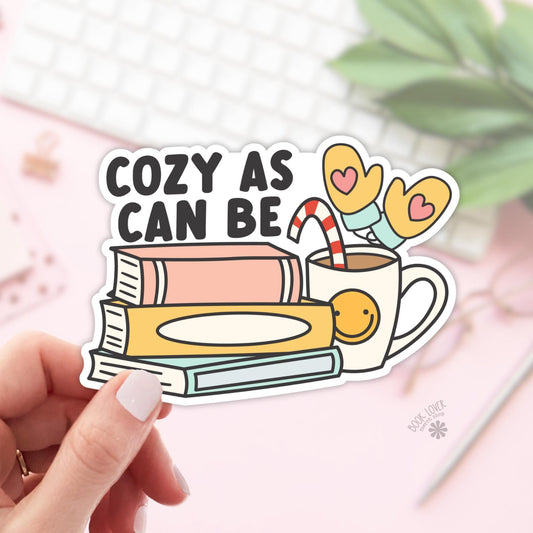 Cozy As Can Be Stickers / Bookish Stickers / Book Lover Gift / Bookish Merch / Kindle Sticker / Smut Reader / Reading Lover / E-Reader