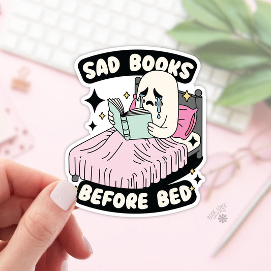 Sad Books Before Bed Stickers / Bookish Stickers / Book Lover Gift / Bookish Merch / Kindle Sticker / Smut Reader / Reading Lover / E-Reader