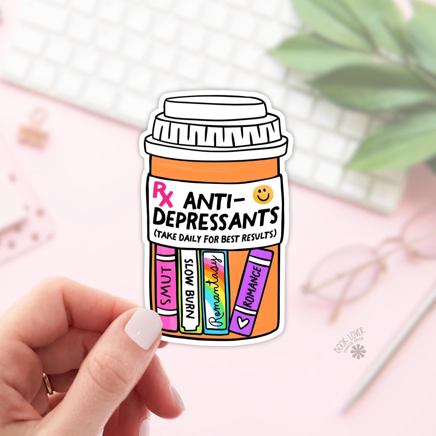 Anti-Depressants Stickers / Bookish Stickers / Book Lover Gift / Bookish Merch / Kindle Sticker / Smut Reader / Reading Lover / E-Reader