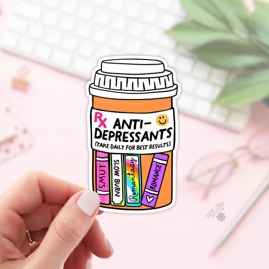 Anti-Depressants Stickers / Bookish Stickers / Book Lover Gift / Bookish Merch / Kindle Sticker / Smut Reader / Reading Lover / E-Reader