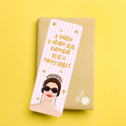 A Queen is Never Late Bookmark / Princess Bookish Bookmark / Book Lover Gift / Bookish Merch / Romance Reader / Reading Lover