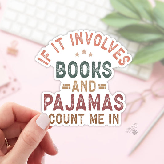 If It Involves Books Sticker / Bookish Stickers / Book Lover Gift / Bookish Merch / Kindle Sticker / Smut Reader / Reading Lover / E-Reader
