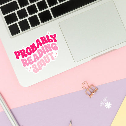 Probably Reading Smut Sticker / Bookish Stickers / Book Lover Gift / Bookish Merch / Kindle Sticker / Smut Reader / Reading Lover / E-Reader