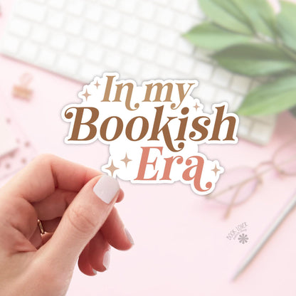 In My Bookish Era Sticker / Bookish Stickers / Book Lover Gift / Bookish Merch / Kindle Sticker / Smut Reader / Reading Lover / E-Reader