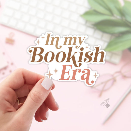 In My Bookish Era Sticker / Bookish Stickers / Book Lover Gift / Bookish Merch / Kindle Sticker / Smut Reader / Reading Lover / E-Reader