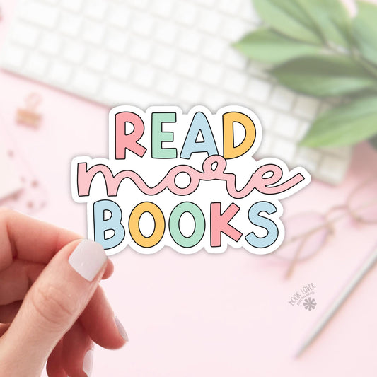 Read More Books Stickers / Bookish Stickers / Book Lover Gift / Bookish Merch / Kindle Sticker / Smut Reader / Reading Lover / E-Reader
