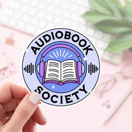 Audiobook Society Stickers / Bookish Stickers / Book Lover Gift / Bookish Merch / Kindle Sticker / Smut Reader / Reading Lover / E-Reader