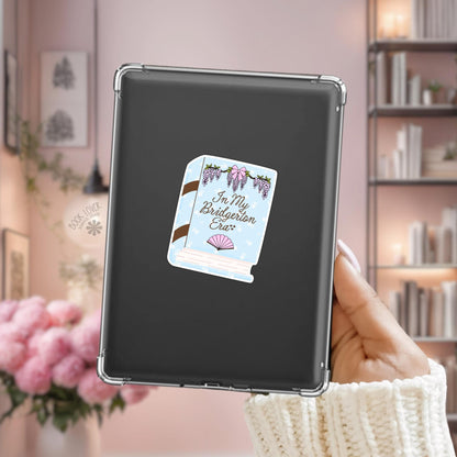 In My Bridgerton Era Stickers / Bookish Stickers / Book Lover Gift / Bookish Merch / Kindle Sticker / Smut Reader / Reading Lover / E-Reader