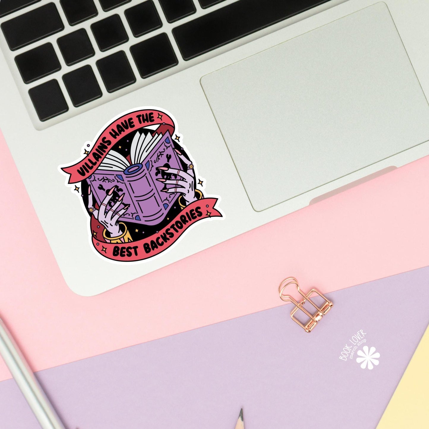 Villains Have the Best Backstories Stickers / Bookish Stickers / Book Lover Gift / Bookish Merch / Kindle Sticker / Smut Reader