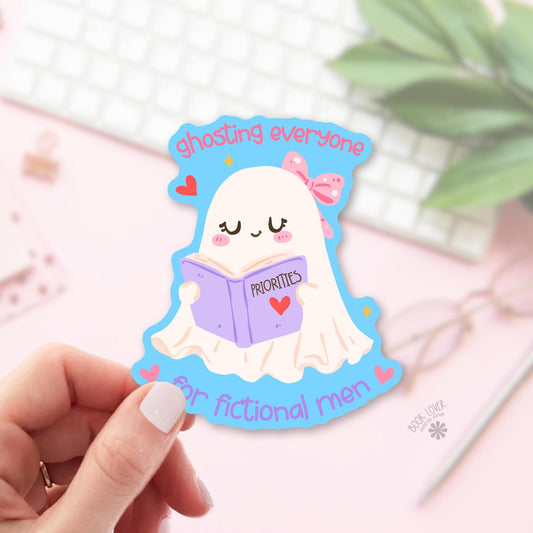 Ghosting Everyone For Fictional Men bookish sticker, vinyl die cut, halloween reader gift
