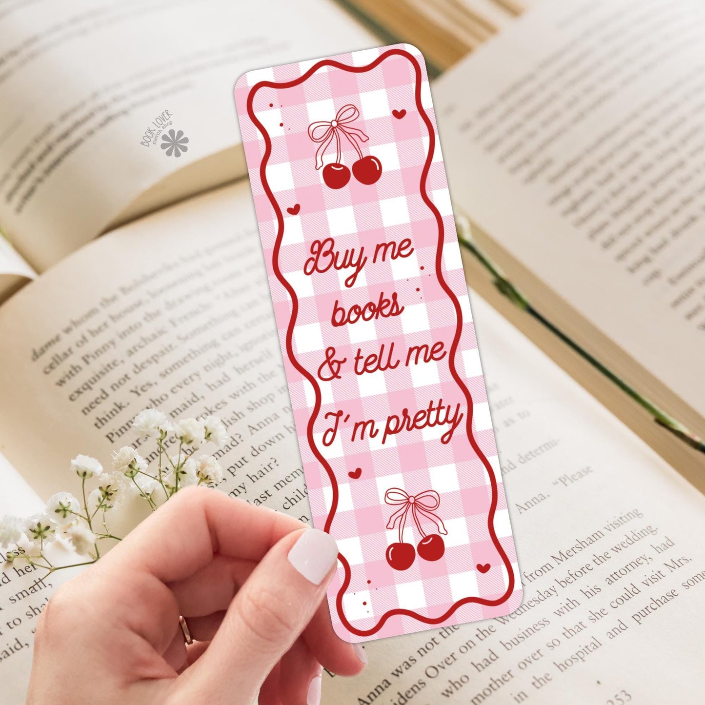 Buy Me Books And Tell Me Im Pretty Bookmark / Cherry Bookish Bookmark / Book Lover Gift / Bookish Merch / Smut Reader / Reading Lover