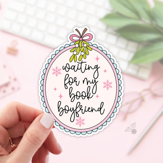 Waiting for my Book Boyfriend Stickers / Christmas Bookish Merch / Book Lover Gift / Kindle Sticker / Smut Reading Lover