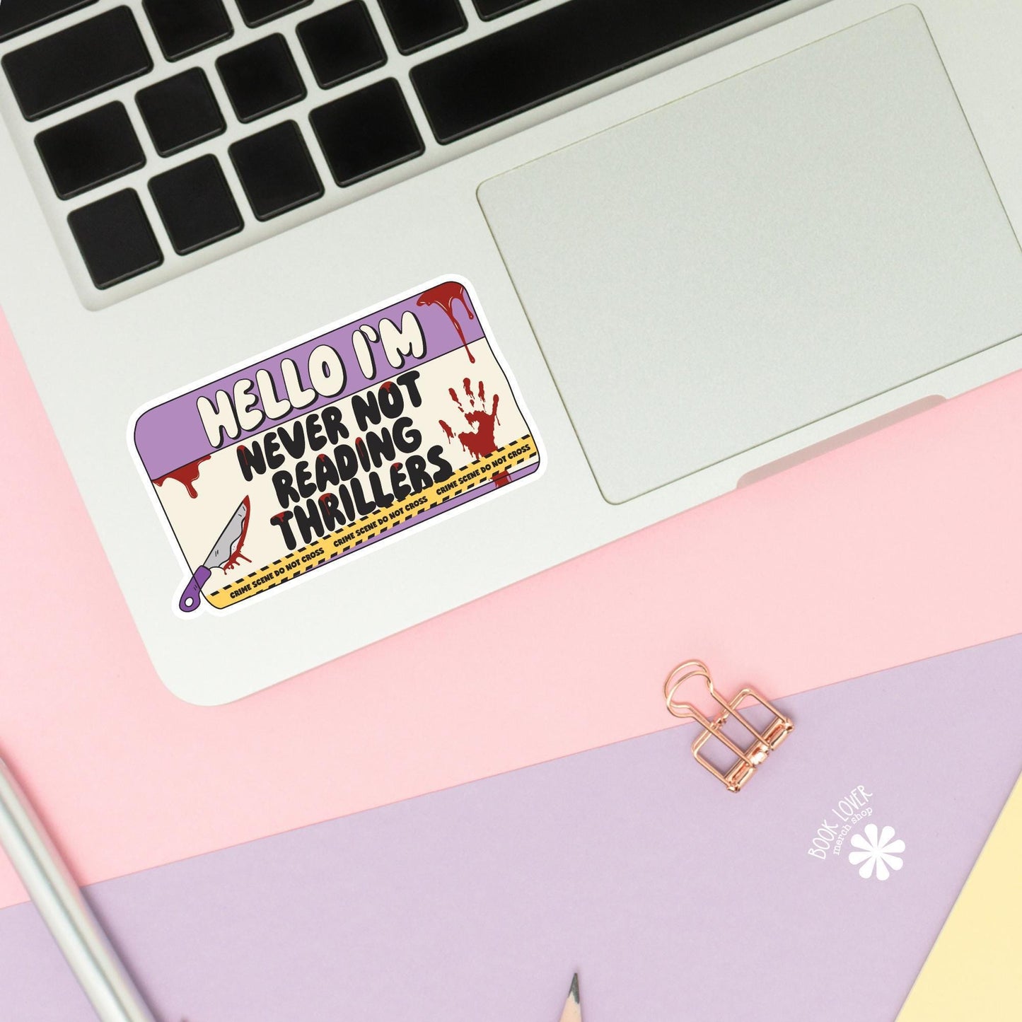 Hello I'm Never Not Reading Thrillers Stickers / Bookish Stickers / Book Lover Gift / Bookish Merch / Kindle Sticker / Smut Reader