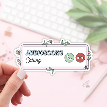 Audiobooks Calling Stickers / Bookish Stickers / Book Lover Gift / Bookish Merch / Kindle Sticker / Smut Reader / Reading Lover / E-Reader