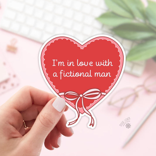 Im In Love With A Fictional Man Stickers / Bookish Stickers / Book Lover Gift / Bookish Merch / Kindle Sticker / Smut Reader / Reading Lover