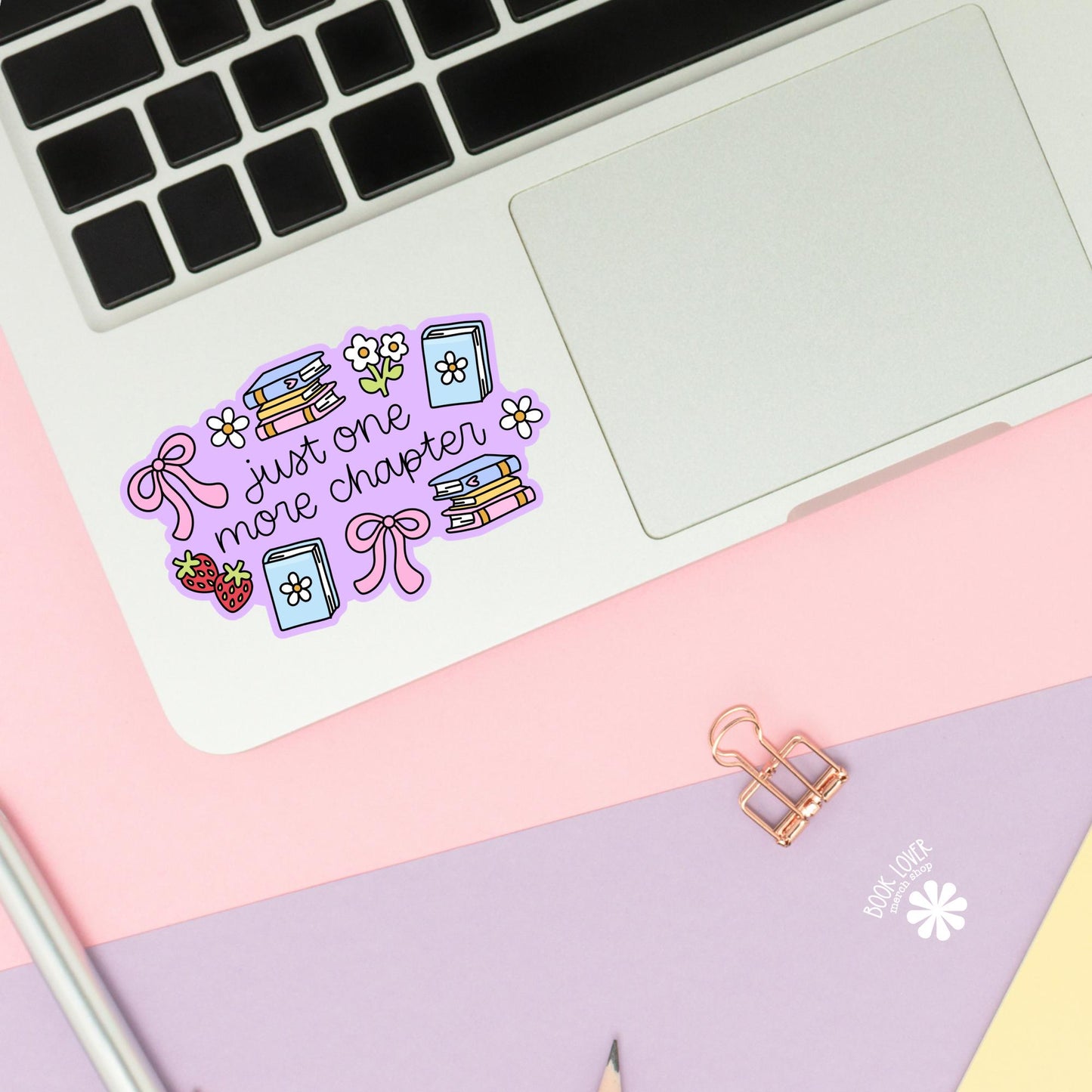 Just One More Chapter Stickers / Bookish Stickers / Book Lover Gift / Bookish Merch / Kindle Sticker / Reading Lover / E-Reader