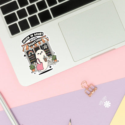 When In Doubt Go To The Bookstore Stickers / Bookish Stickers / Book Lover Gift / Bookish Merch / Kindle Sticker / Reading Smut Reader
