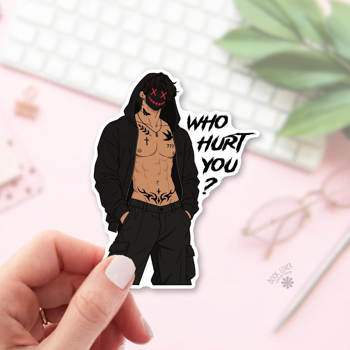 Who Hurt You Masked Man bookish sticker, vinyl die cut, dark romance gift