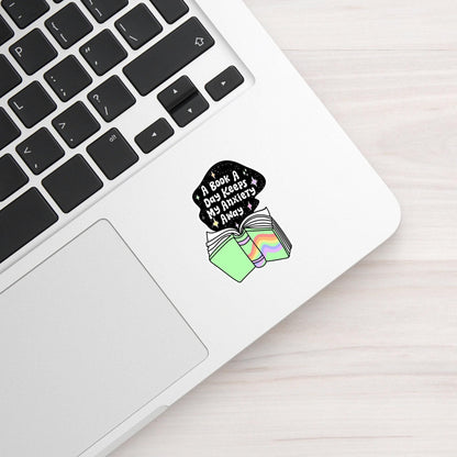 A Book A Day Keeps My Anxiety Away Stickers / Trendy Reading Smut Decals / Book Nerd Introvert Design /Good Girls Read Dirty Books Gift