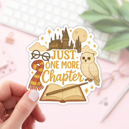Magical Just One More Chapter Stickers / Bookish Stickers / Book Lover Gift / Bookish Merch / Kindle Sticker / Harry Reader / Reading Lover