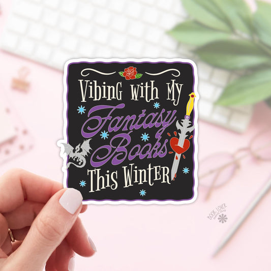 Vibing With My Fantasy Books This Winter Stickers / Bookish Stickers / Book Lover Gift / Bookish Merch / Kindle Sticker / Smut Reader