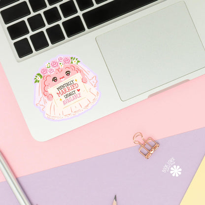Mentally Married Legally Available sticker close up, matte finish, book lover vinyl decal