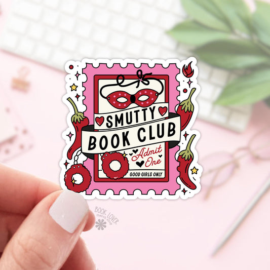 Smutty Book Club Sticker / Bookish Stickers / Book Lover Gift / Bookish Merch / Kindle Sticker / Smut Reader / Reading Lover