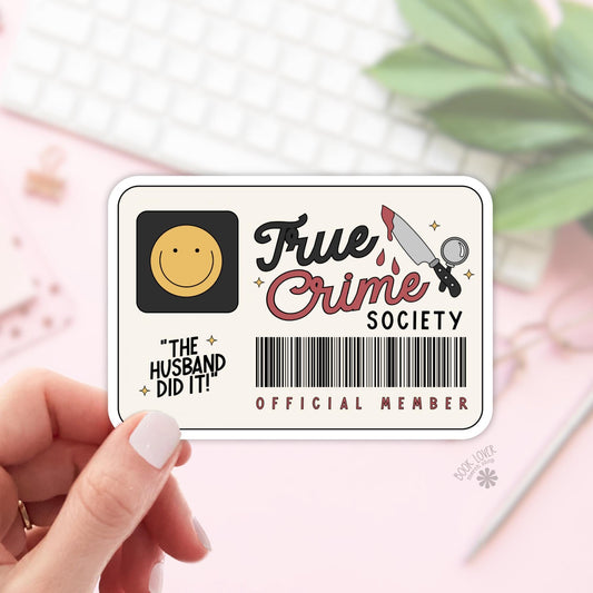 True Crime Society Stickers / Bookish Stickers / Book Lover Gift / Bookish Merch / Kindle Sticker / Smut Reader / Reading Lover / E-Reader