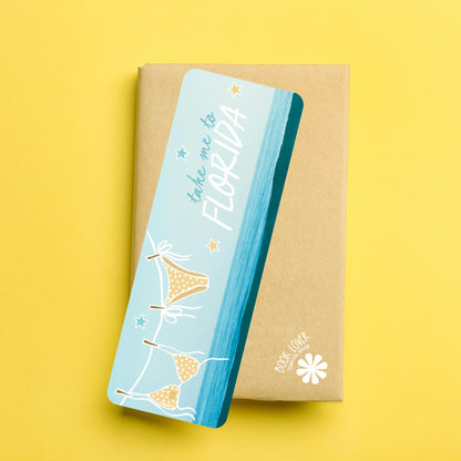 Take Me To Florida Bookmark / Summer Bookish Bookmark / Beach Bikini Book Lover Gift / Bookish Merch / Reading Lover