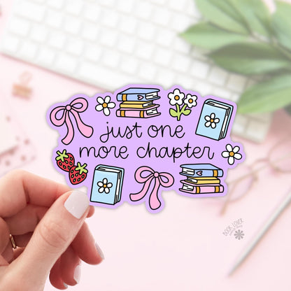 Just One More Chapter Stickers / Bookish Stickers / Book Lover Gift / Bookish Merch / Kindle Sticker / Reading Lover / E-Reader